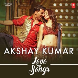 Akshay Kumar – Love Songs (2016) Album Art