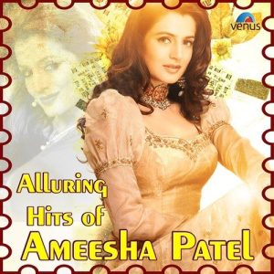 Alluring Hits Of Ameesha Patel (2014) Album Art
