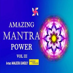Amazing Mantra Power, Vol. 3 (2021) Album Art