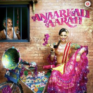 Anaarkali of Aarah (2017) Album Art