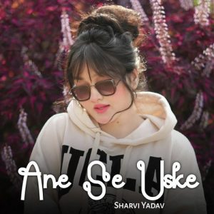 Ane Se Uske (2024) Album Art