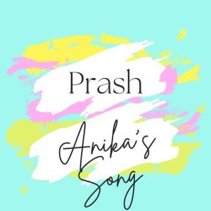 Anika’s Song