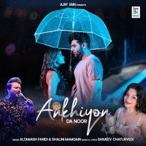 Ankhiyon Da Noor (2024) Album Art