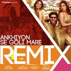 Ankhiyon Se Goli Mare Remix (2020) Album Art
