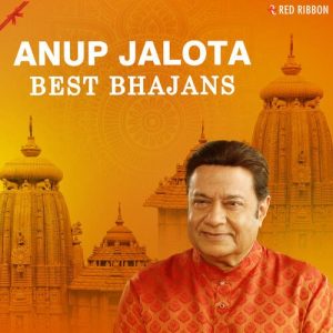 Anup Jalota – Best Bhajans