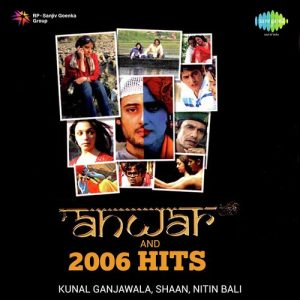 Anwar And 2006 Hits (2006) Album Art