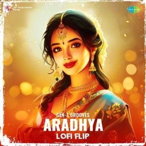 Aradhya – LoFi Flip