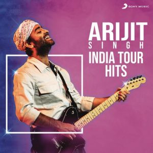 Arijit Singh – India Tour Hits (2022) Album Art