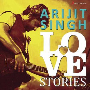 Arijit Singh Love Stories (2015) Album Art