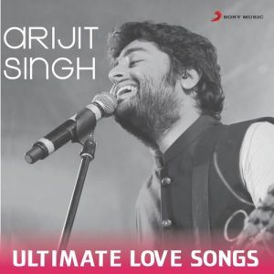 Arijit Singh – Ultimate Love Songs (2016) Album Art