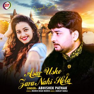 Asar Usko Zara Nahi Hota (2023) Album Art