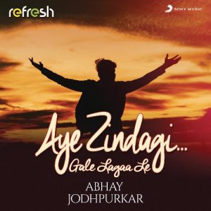 Aye Zindagi Gale Lagaa Le (Refresh Version) (2021) Album Art