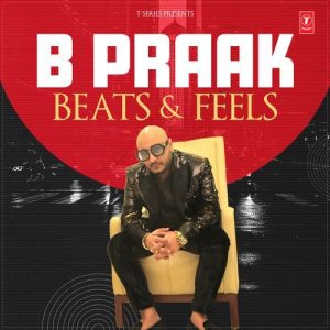 B Praak Beats & Feels (2025) Album Art