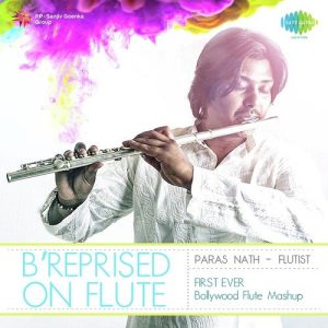 B Reprised On Flute – Mashup