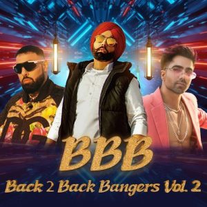 BBB – Back 2 Back Bangers Vol. 2 (2023) Album Art