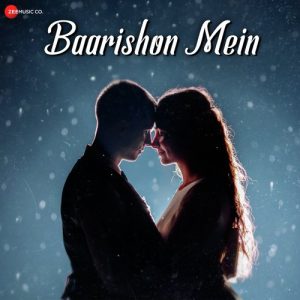 Baarishon Mein (2023) Album Art