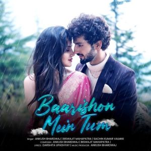 Baarishon Mein Tum (2024) Album Art