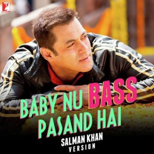 Baby Nu Bass Pasand Hai – Salman Khan Version (2016) Album Art