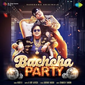 Bachcha Party (2021) Album Art