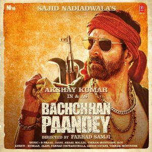 Bachchhan Paandey (2022) Album Art