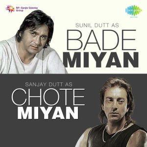 Bade Miyan Chote Miyan – Sunil Dutt And Sanjay Dutt (2016) Album Art