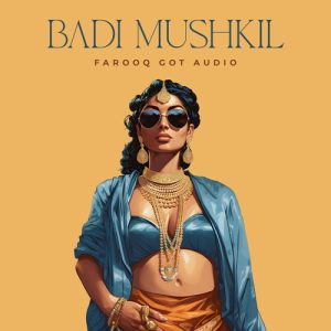 Badi Mushkil (Trap Mix) (2023) Album Art