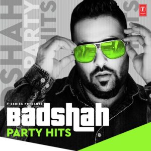 Badshah Party Hits (2020) Album Art