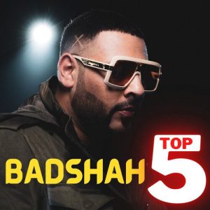 Badshah Top 5 (2021) Album Art