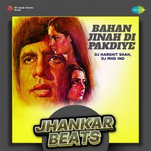 Bahan Jinah Di Pakdiye – Jhankar Beats