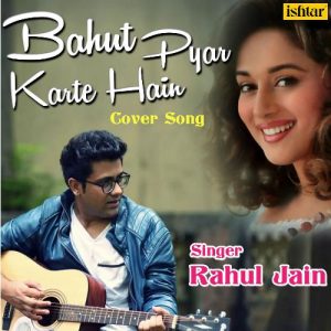Bahut Pyar Karte Hain – Cover Song (2018) Album Art