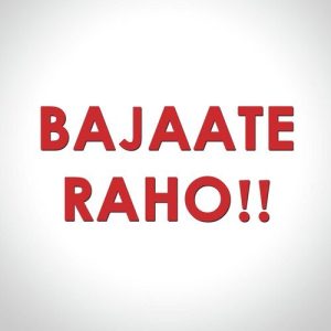 Bajaate Raho (2021) Album Art
