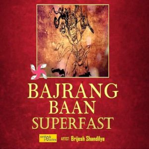 Bajrang Baan Superfast (2017) Album Art