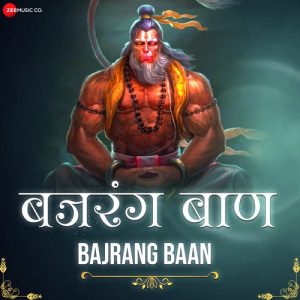 Bajrang Baan – Zee Music Devotional (2019) Album Art