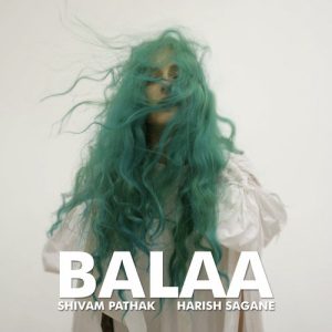 Balaa (2023) Album Art