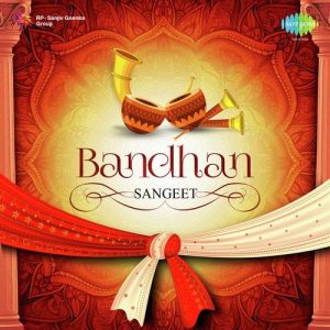 Bandhan – Sangeet (2016) Album Art