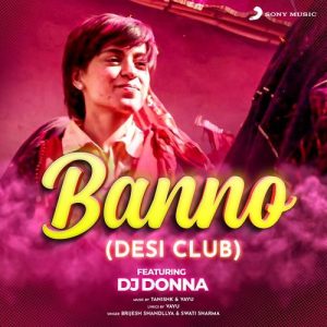 Banno (Desi Club Remix) (2022) Album Art
