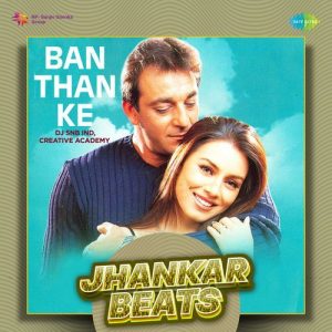 Banthan Ke (Jhankar Beats) (2023) Album Art
