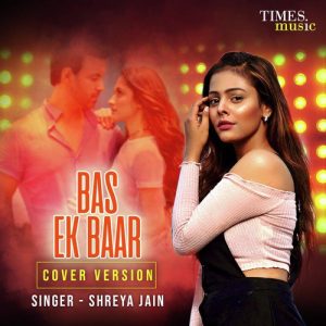 Bas Ek Baar – Cover Version (2020) Album Art