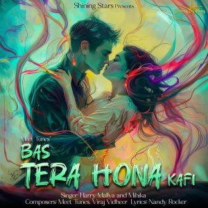 Bas Tera Hona Kafi (2024) Album Art