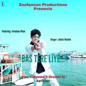 Bas Tere Liye Featuring Arsalaan Khan (2021) Album Art