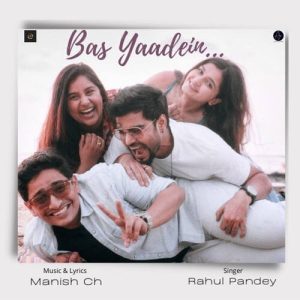 Bas yaadein (2022) Album Art