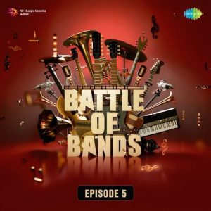 Battle Of Bands – Episode 5 (2025) Album Art