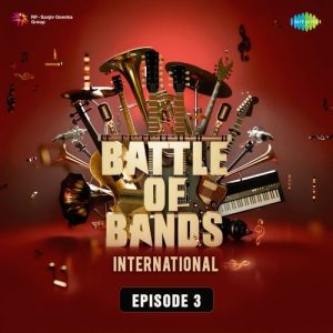 Battle Of Bands International – Episode 3 (2025) Album Art