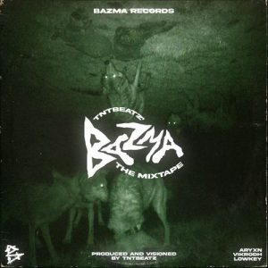 Bazma : The Mixtape