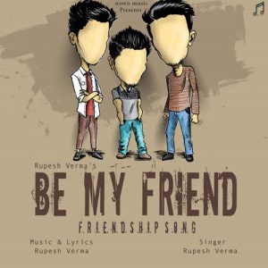 Be My Friend – Friendship Song
