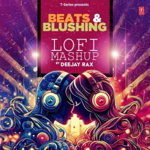 Beats & Blushing Lofi Mashup (2024) Album Art
