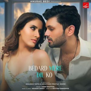 Bedard Mere Dil Ko (2025) Album Art