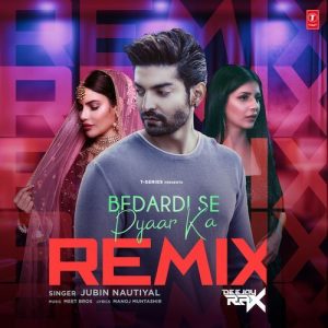 Bedardi Se Pyaar Ka Remix (2025) Album Art