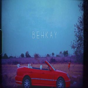 Behkay – Single