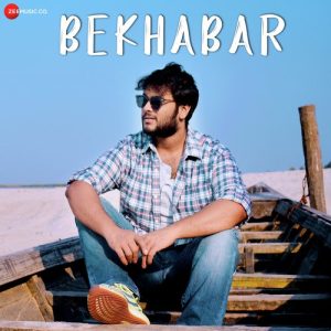 Bekhabar (2020) Album Art